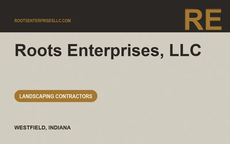 Roots Enterprises, LLC in Westfield, Indiana