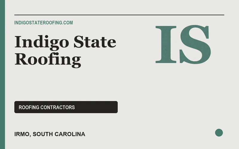 Indigo State Roofing in Irmo, South Carolina