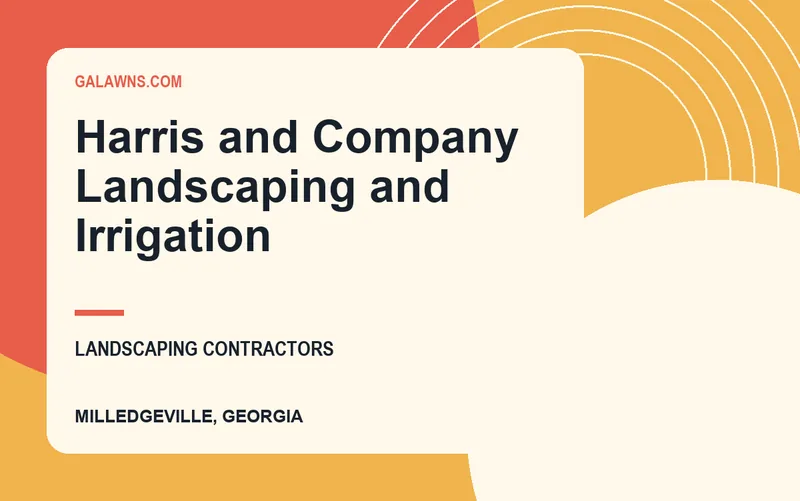 Harris and Company Landscaping and Irrigation in Milledgeville, Georgia
