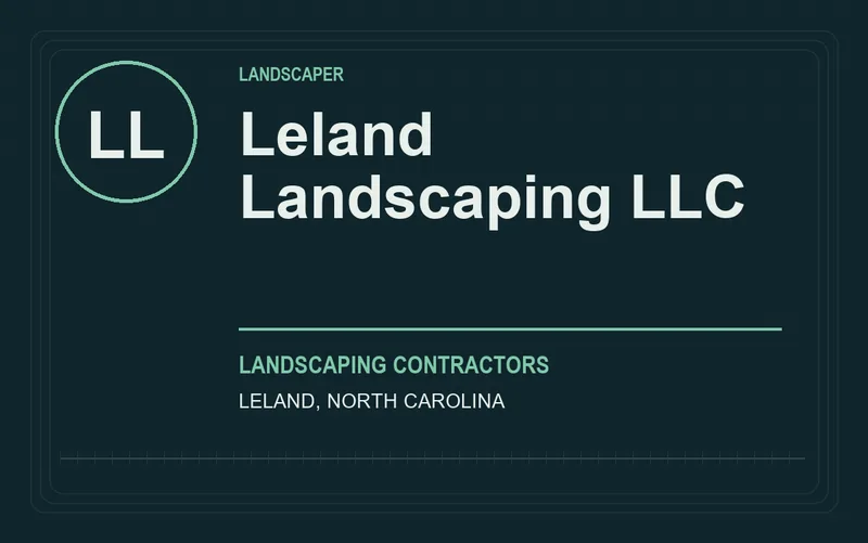 Leland Landscaping LLC in Leland, North Carolina