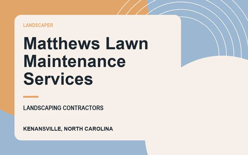 Matthews Lawn Maintenance Services in Kenansville, North Carolina