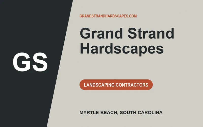 Grand Strand Hardscapes in Myrtle Beach, South Carolina