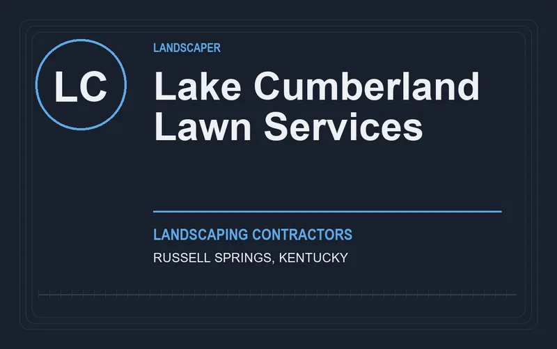 Lake Cumberland Lawn Services in Russell Springs, Kentucky
