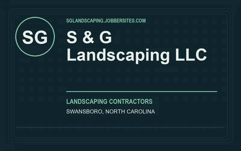 S & G Landscaping LLC in Swansboro, North Carolina