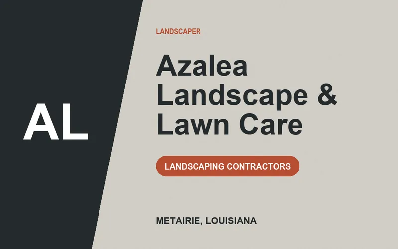Azalea Landscape & Lawn Care in Metairie, Louisiana
