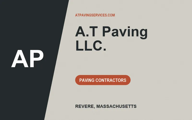A.T Paving LLC. in Revere, Massachusetts