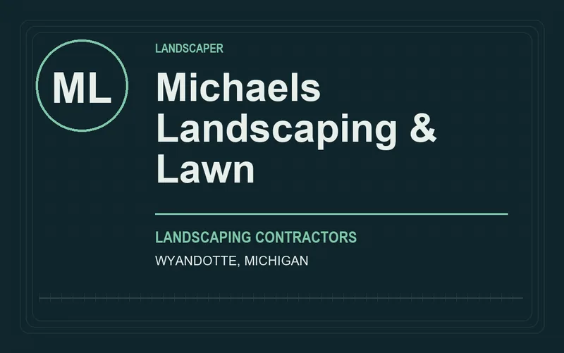 Michaels Landscaping & Lawn in Wyandotte, Michigan