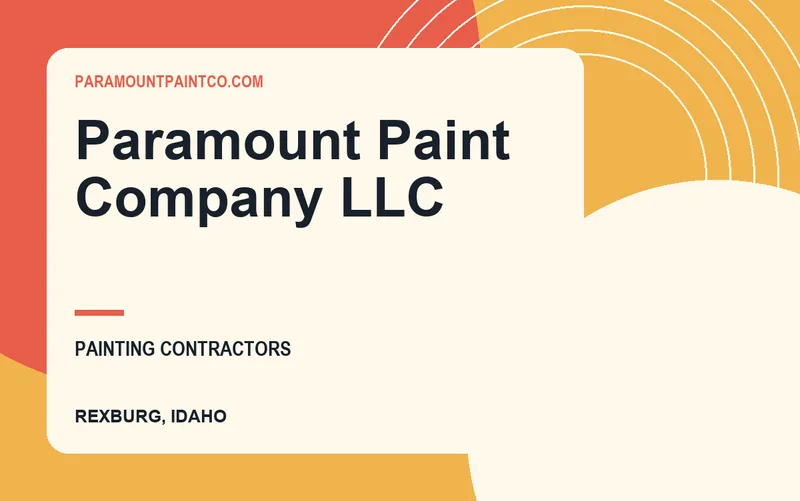 Paramount Paint Company LLC in Rexburg, Idaho