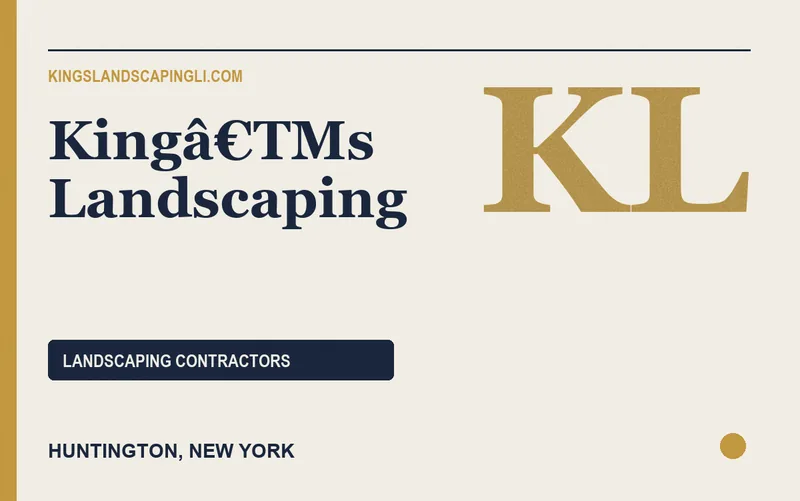 Kingâ€TMs Landscaping in Huntington, New York