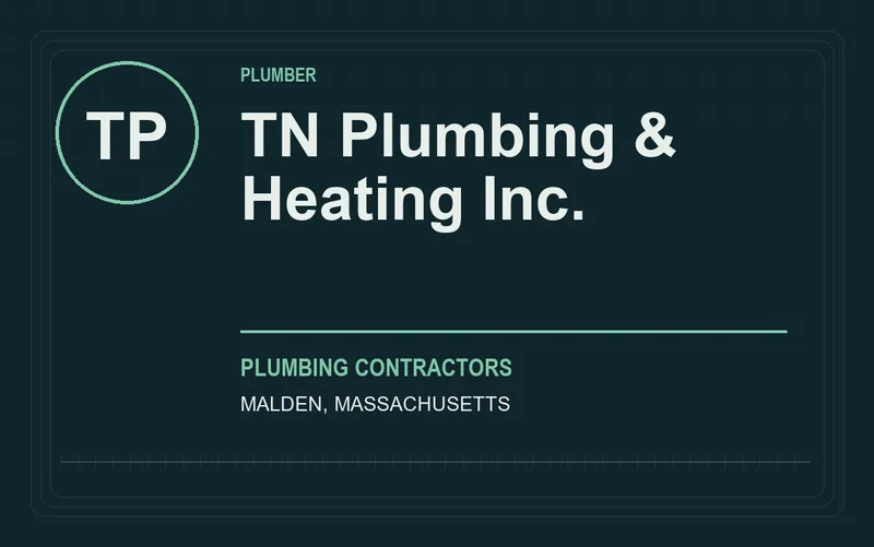 TN Plumbing & Heating Inc. in Malden, Massachusetts