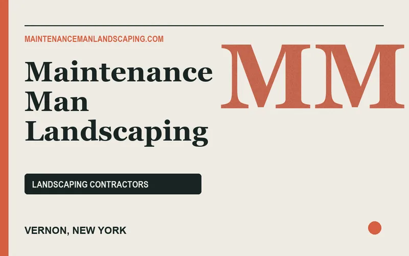 Maintenance Man Landscaping in Vernon, New York