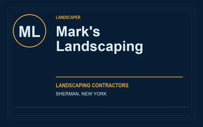 Mark's Landscaping in Sherman, New York