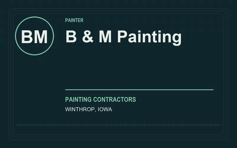 B & M Painting in Winthrop, Iowa