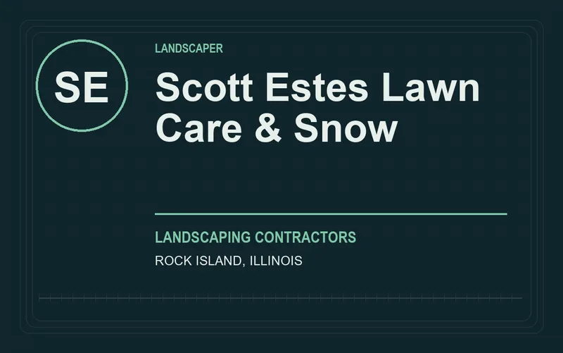 Scott Estes Lawn Care & Snow in Rock Island, Illinois