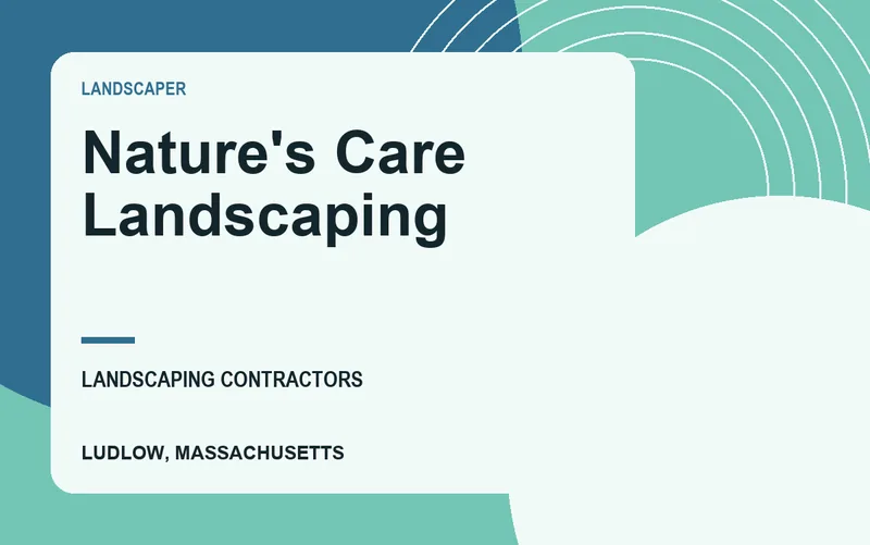 Nature's Care Landscaping in Ludlow, Massachusetts