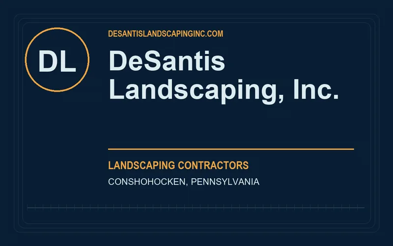 DeSantis Landscaping, Inc. in Conshohocken, Pennsylvania