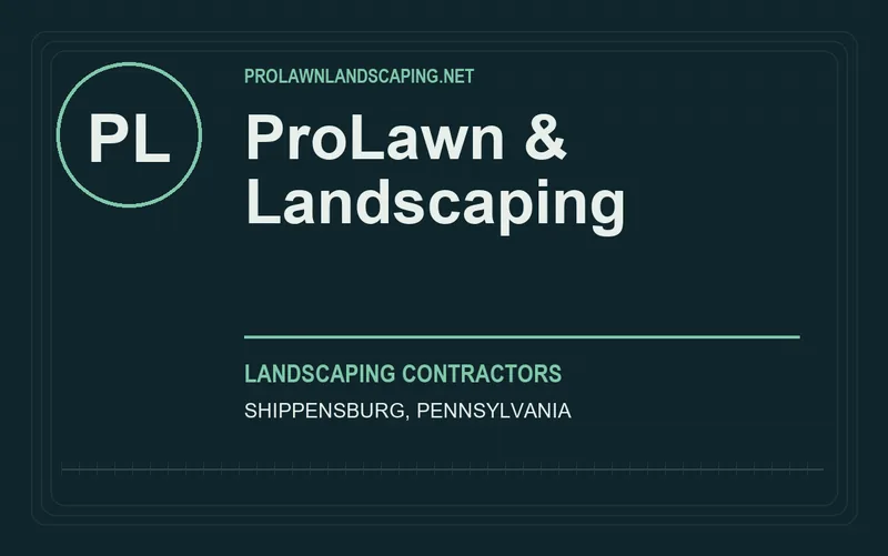 ProLawn & Landscaping in Shippensburg, Pennsylvania