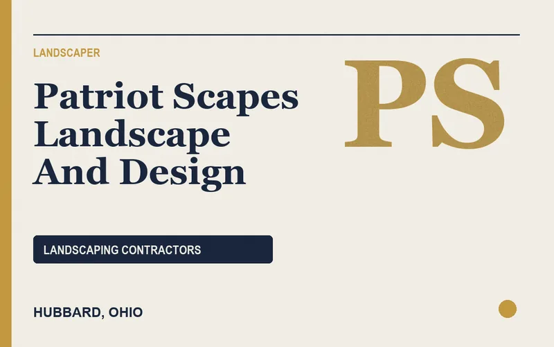 Patriot Scapes Landscape And Design in Hubbard, Ohio