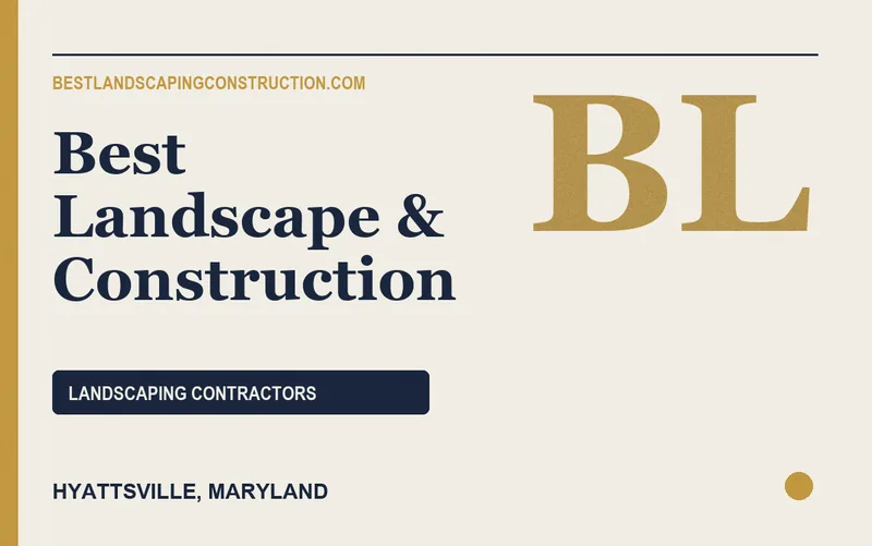 Best Landscape & Construction in Hyattsville, Maryland