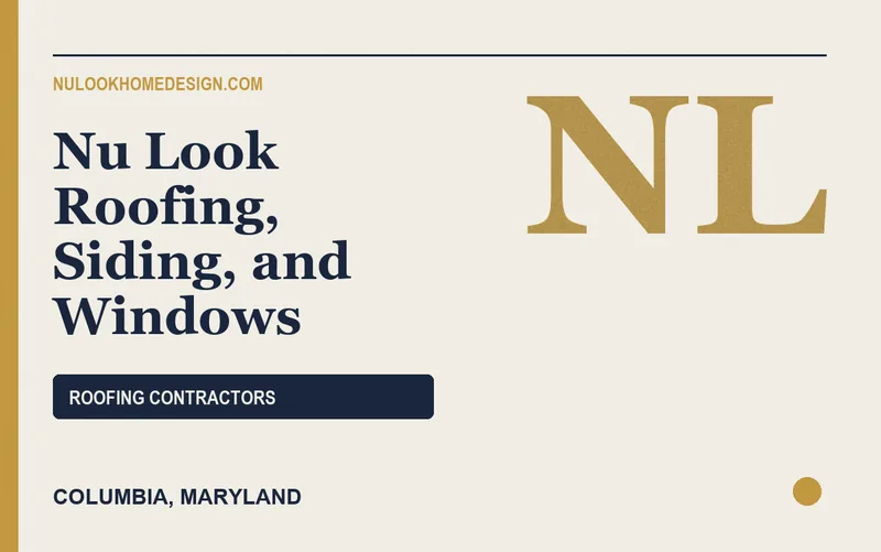 Nu Look Roofing, Siding, and Windows in Columbia, Maryland