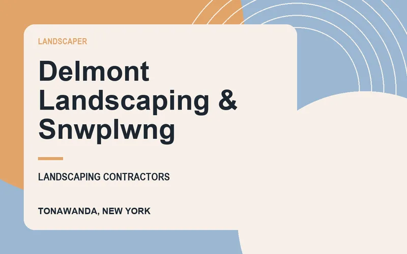 Delmont Landscaping & Snwplwng in Tonawanda, New York
