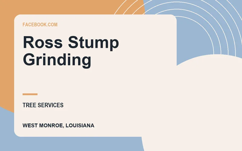 Ross Stump Grinding in West Monroe, Louisiana