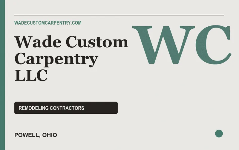 Wade Custom Carpentry LLC in Powell, Ohio