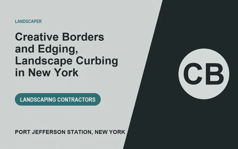 Creative Borders and Edging, Landscape Curbing in New York in Port Jefferson Station, New York