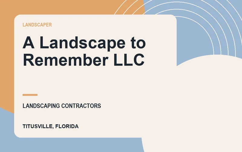 A Landscape to Remember LLC in Titusville, Florida