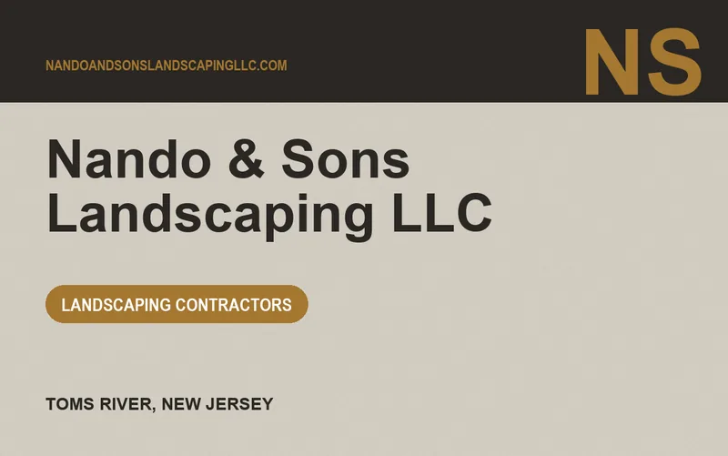 Nando & Sons Landscaping LLC in Toms River, New Jersey