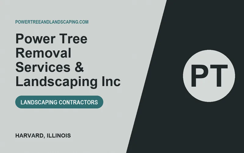 Power Tree Removal Services & Landscaping Inc in Harvard, Illinois