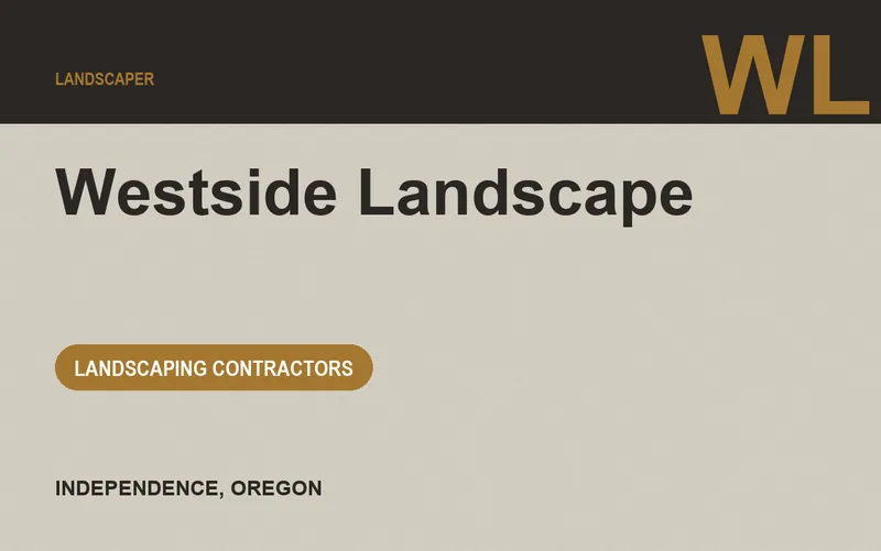 Westside Landscape in Independence, Oregon