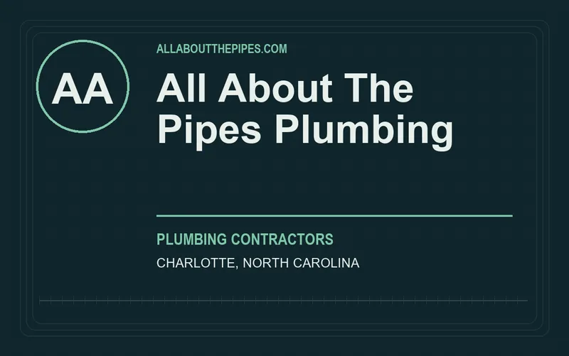 All About The Pipes Plumbing in Charlotte, North Carolina