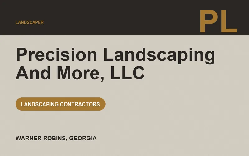 Precision Landscaping And More, Llc in Warner Robins, Georgia