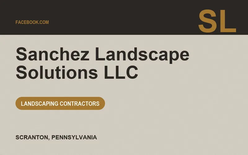 Sanchez Landscape Solutions Llc in Scranton, Pennsylvania