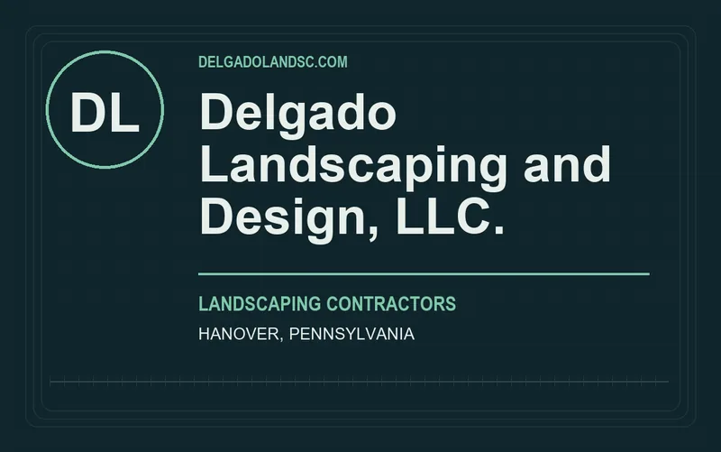 Delgado Landscaping and Design, LLC. in Hanover, Pennsylvania