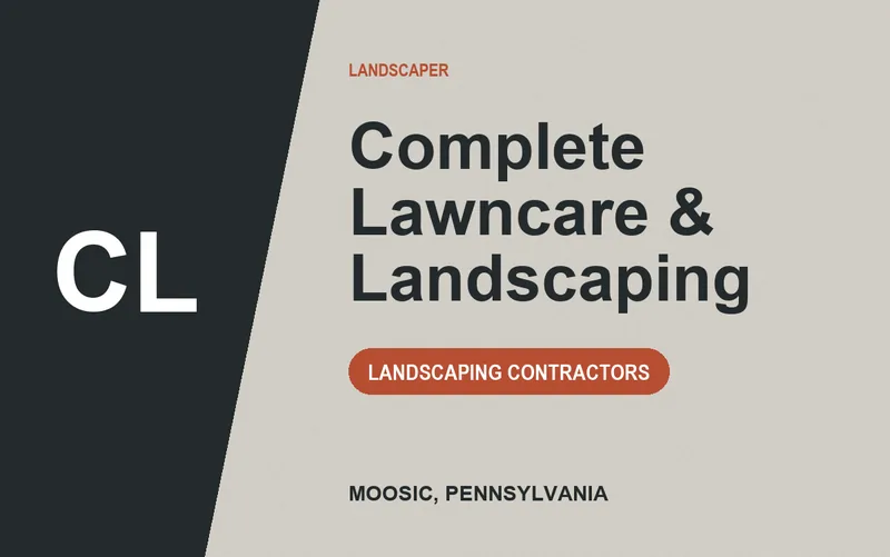 Complete Lawncare & Landscaping in Moosic, Pennsylvania