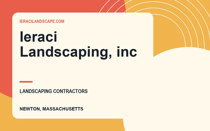 Ieraci Landscaping, inc in Newton, Massachusetts