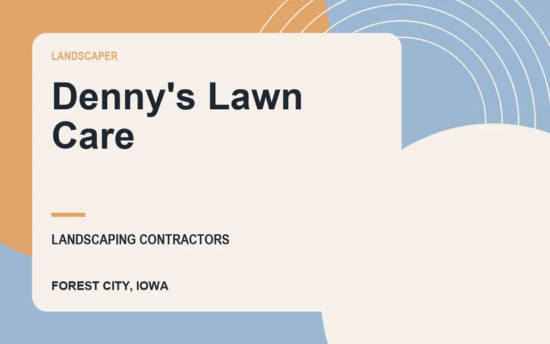 Denny's Lawn Care in Forest City, Iowa
