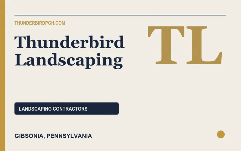 Thunderbird Landscaping in Gibsonia, Pennsylvania