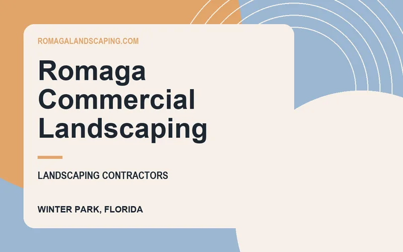 Romaga Commercial Landscaping in Winter Park, Florida