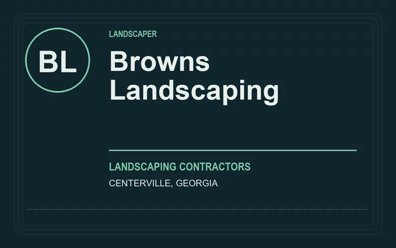 Browns Landscaping in Centerville, Georgia