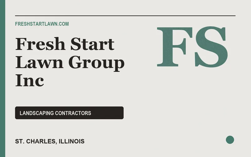 Fresh Start Lawn Group Inc in St. Charles, Illinois