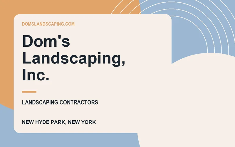 Dom's Landscaping, Inc. in New Hyde Park, New York