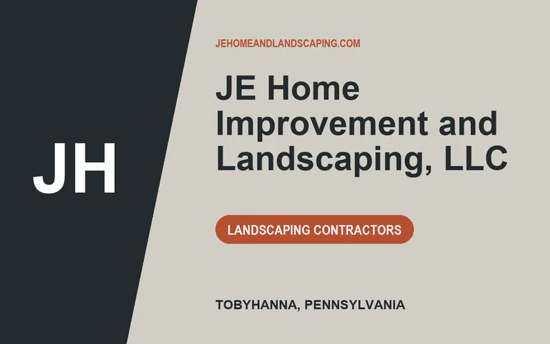 JE Home Improvement and Landscaping, LLC in Tobyhanna, Pennsylvania
