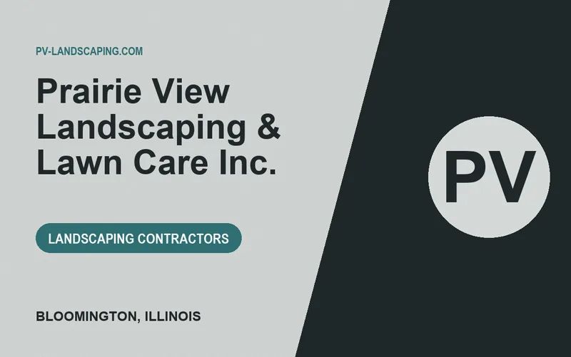 Prairie View Landscaping & Lawn Care Inc. in Bloomington, Illinois