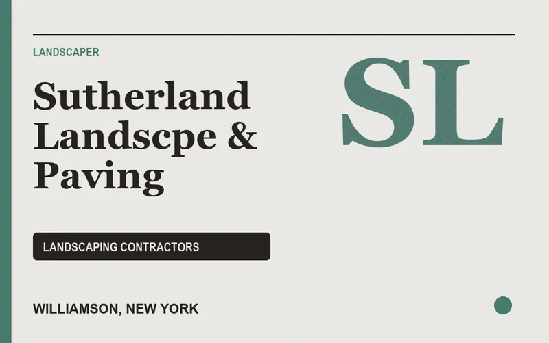 Sutherland Landscpe & Paving in Williamson, New York
