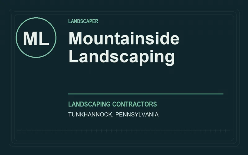 Mountainside Landscaping in Tunkhannock, Pennsylvania