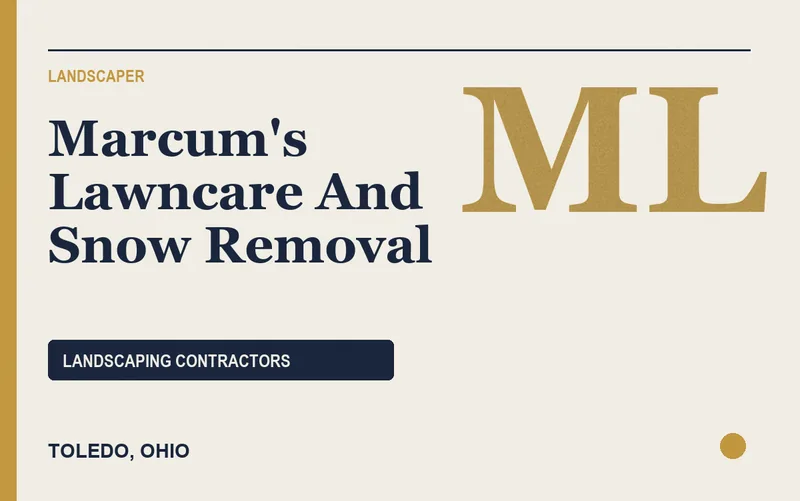 Marcum's Lawncare And Snow Removal in Toledo, Ohio