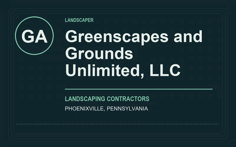 Greenscapes and Grounds Unlimited, LLC in Phoenixville, Pennsylvania